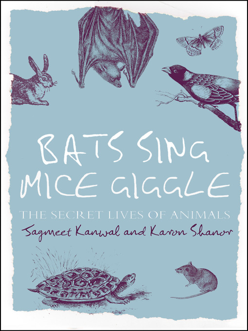 Title details for Bats Sing, Mice Giggle by Karen Shanor - Available